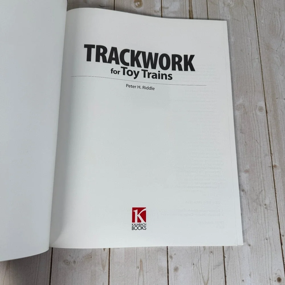 Trackwork for Toy Trains Peter H. Riddle 2007 O Gauge Kalmbach Model Railroad